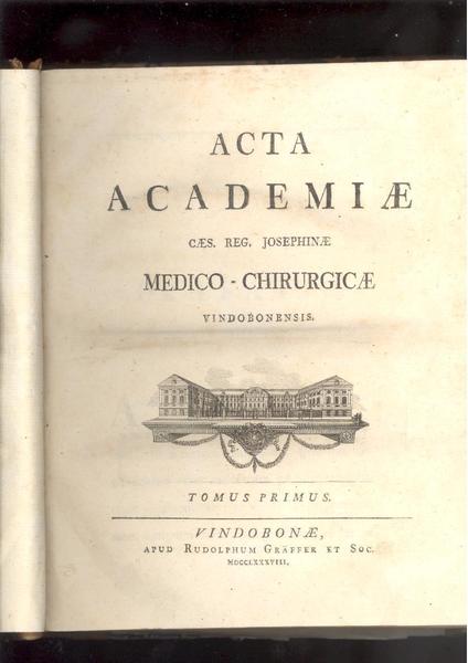 ACTA ACADEMIAE MEDICO - CHIRURGICAE VINDEBONENSIS