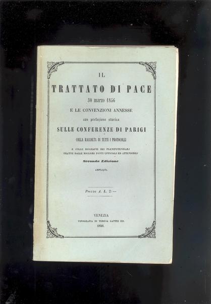 IL TRATTATO DI PACE 30 MARZO 1856 E LE CONVENZIONI …