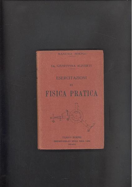 ESERCITAZIONI DI FISICA PRATICA