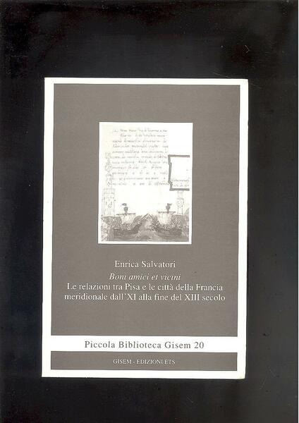BONI AMICI ET VICINI . LE RELAZIONI TRA PISA E …