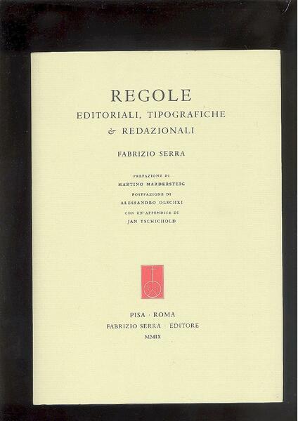 REGOLE EDITORIALI, TIPOGRAFICHE & REDAZIONALI
