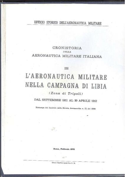 L'AERONAUTCA MILITARE NELLA CAMPAGNA DI LIBIA ( ZONA DI TRIPOLI …