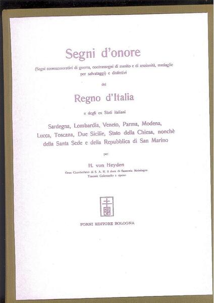 SEGNI D'ONORE DEL REGNO D'ITALIA E DEGLI EX STATI ITALIANI