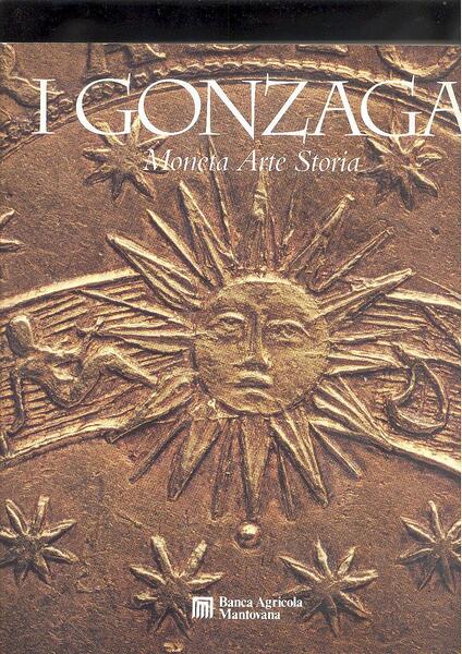 I GONZAGA MONETA ARTE STORIA