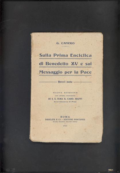 SULLA PRIMA ENCICLICA DI BENEDETTO XV E SUL MESSAGGIO PER …