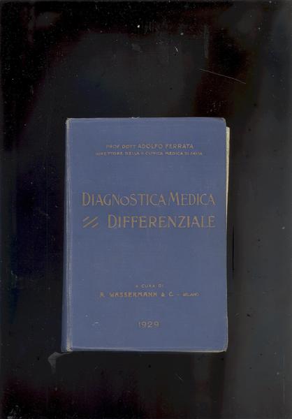 DIAGNOSTICA MEDICA DIFFERENZIALE.