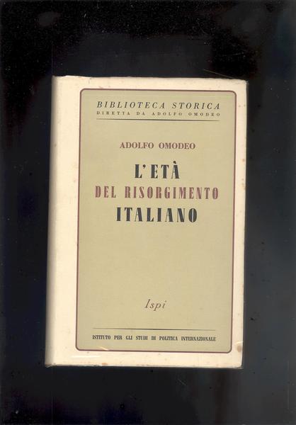 L'ETA' DEL RISORGIMENTO ITALIANO