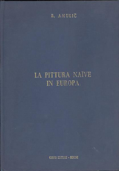 LA PITTURA NAIVE IN EUROPA