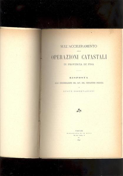 SULL'ACCELERAMENTO DELLE OPERAZIONI CATASTALI IN PROVINCIA DI PISA