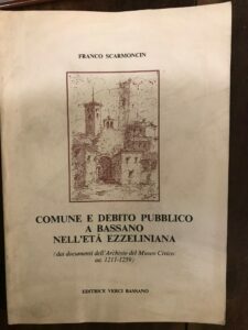 COMUNE E DEBITO PUBBLICO A BASSANO NELL’ETA’ EZZELINIANA