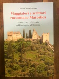 VIAGGIATORI E SCRITTORI RACCONTANO MAROSTICA