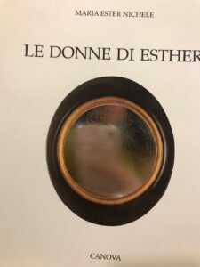 LE DONNE DI ESTHER. IL LUNGO CAMMINO DELLE DONNE