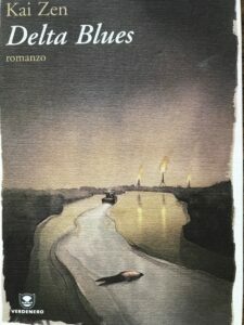 DELTA BLUES. ROMANZO