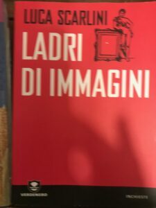 LADRI DI IMMAGINI