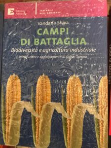 CAMPI DI BATTAGLIA. BIODIVERSITA’ E AGRICOLTURA INDUSTRIALE