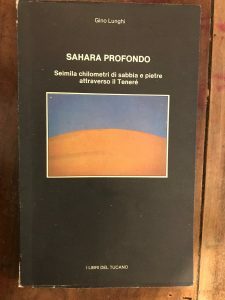 SAHARA PROFONDO. SEIMILA CHILOMETRI DI SABBIA E PIETRE ATTRAVERSO IL …