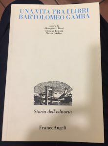 UNA VITA TRA I LIBRI. BARTOLOMEO GAMBA