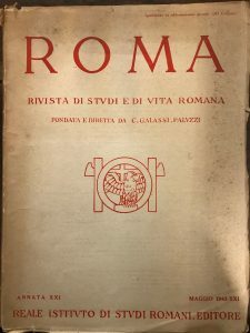 ROMA. RIVISTA DI STUDI E DI VITA ROMANA FONDATA E …