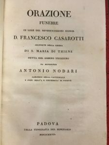 ORAZIONE FUNEBRE IN LODE DEL REVERENDISSIMO SIGNOR D. FRANCESCO CASAROTTI …