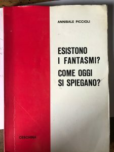 ESISTONO I FANTASMI? COME OGGI SI SPIEGANO?