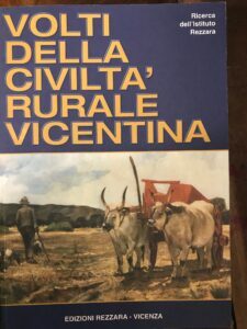 VOLTI DELLA CIVILTA’ RURALE VICENTINA