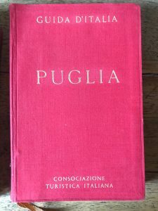 PUGLIA GUIDA TURISTICA DELLA CONSOCIAZIONE TURISTICA ITALIANA