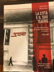 LA CITTA’ E IL SUO TEATRO. 50. DELLA INAUGURAZIONE DEL …