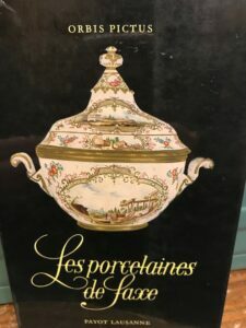 LES PORCELAINES DE SAXE (MEISSEN)