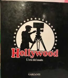 HOLLYWOOD L’ERA DEL MUTO