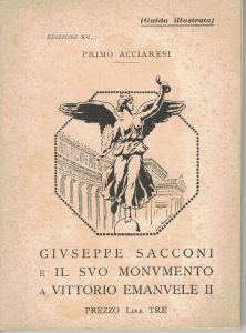 GIUSEPPE SACCONI E IL SUO MONUMENTO A VITTORIO EMANUELE II