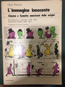 L’IMMAGINE INNOCENTE. CINEMA E FUMETTO AMERICANI DELLE ORIGINI. DA SWINNERTON …