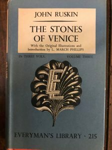 THE STONES OF VENICE IN THREE VOLS. VOLUME THREE