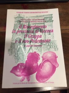 IL RISORGIMENTO IN PROVINCIA DI VICENZA. IL GRAPPA E IL …