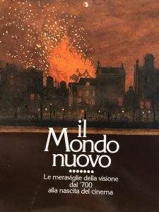 IL MONDO NUOVO. LE MERAVIGLIE DELLA VISIONE DAL ‘700 ALLA …