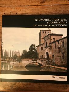 INTERVENTI SUL TERRITORIO E CORSI D’ACQUA NELLA PROVINCIA DI TREVISO