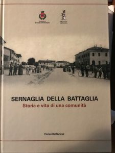 SERNAGLIA DELLA BATTAGLIA. STORIA E VITA DI UNA COMUNITA’