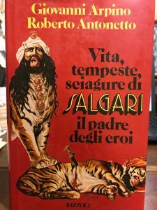 VITA, TEMPESTE, SCIAGURE DI SALGARI IL PADRE DEGLI EROI