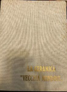 LA CERAMICA VECCHIA MONDOVI’ APPUNTI PER UNA STORIA DELLE CERAMICHE …