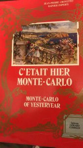 C’ETAIT HIER MONTE CARLO – MONTE CARLO OF YESTERYEAR