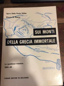 SUI MONTI DELLA GRECIA IMMORTALE . LE SPEDIZIONI TRIESTINE 1964- …