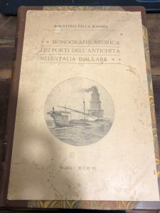 MONOGRAFIA STORICA DEI PORTI DELL’ANTICHITA’ NELL’ITALIA INSULARE