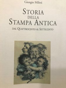 STORIA DELLA STAMPA ANTICA DAL QUATTROCENTO AL SETTECENTO