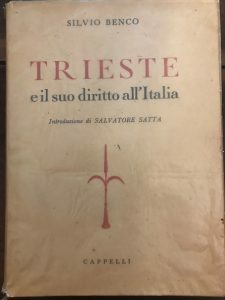 TRIESTE E IL SUO DIRITTO ALL’ITALIA