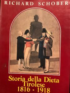 STORIA DELLA DIETA TIROLESE 1816-1918