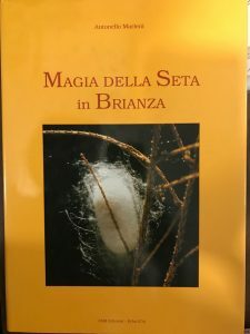 MAGIA DELLA SETA IN BRIANZA