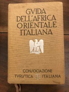 GUIDA DELL’AFRICA ORIENTALE ITALIANA