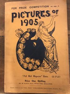 PICTURES OF 1905. PALL MALL MAGAZINE EXTRA