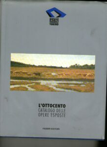 L’OTTOCENTO CATALOGO DELLE OPERE ESPOSTE