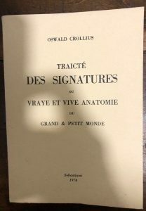 TRAICTE DES SIGNATURES OU VRAYE ET VIVE ANATOMIE DU GRAND …