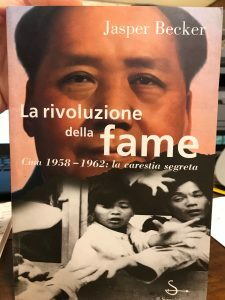 LA RIVOLUZIONE DELLA FAME. CINA 1958-1962 LA CARESTIA SEGRETA